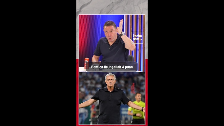 土耳其前国脚：没想到穆里尼奥这么恶毒 希望他失败 欧冠4分都没