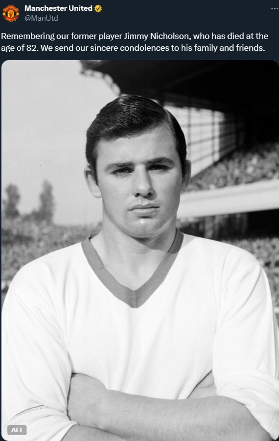 曼联悼念前球员吉米-尼科尔森：向他的亲友致以最深切的慰问